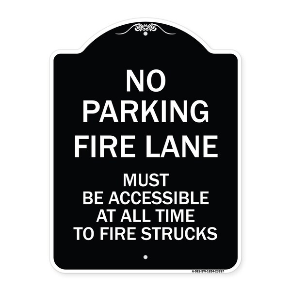 Fire Lane Must Accessible All Time to Fire Trucks Heavy-Gauge Alum Sign, 24" x 18", BW-1824-23997